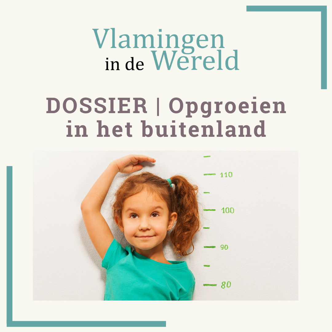 Dossier Opgroeien in het buitenland